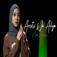 Download Lagu Nissa Sabyan - Amutu Wa Ahya.mp3 Terbaru