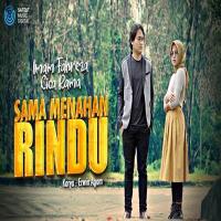 Download Lagu Imam Fahreza - Sama Menahan Rindu Ft Cica Rama.mp3 Terbaru