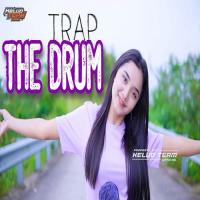 Kelud Team - Dj The Drum Nguk Werr Trap
