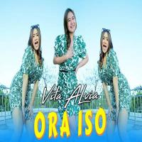 Download Lagu Vita Alvia - Ora Iso (Sakdurunge Sayang Aku Jaluk Ngapuro).mp3 Terbaru
