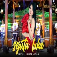 Download Lagu Lusyana Jelita - Sejuta Luka Ft Om Adella.mp3 Terbaru
