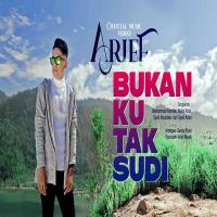 Download Lagu Arief - Bukan Ku Tak Sudi.mp3 Terbaru