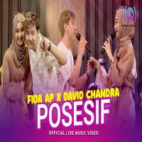 Download Lagu Fida AP X David Chandra - Posesif (Mengapa Aku Begini).mp3 Terbaru