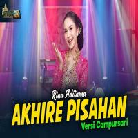 Download Lagu Rina Aditama - Akhire Pisahan Versi Campursari.mp3 Terbaru