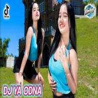 Download Lagu Gempar Music - Dj Ya Odna Remix Jedag Jedug Viral Tiktok Full Bass Terbaru 2023.mp3 Terbaru