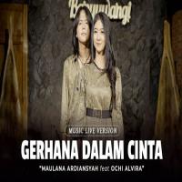 Download Lagu Maulana Ardiansyah - Gerhana Dalam Cinta Ft Ochi Alvira Ska Reggae.mp3 Terbaru