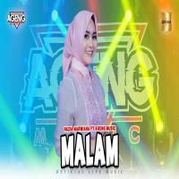 Nazia Marwiana - Malam Ft Ageng Music