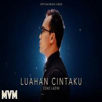 Download Lagu Ezad Lazim - Luahan Cintaku.mp3 Terbaru