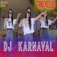 Kelud Production - Dj Viral Karnaval Terbaru 2023 Special Trio Kelud