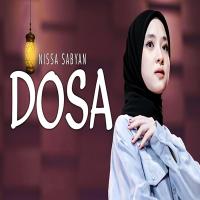 Download Lagu Nissa Sabyan - Dosa.mp3 Terbaru