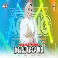Download Lagu Nazia Marwiana - Dosa Kau Anggap Madu Ft Ageng Music.mp3 Terbaru
